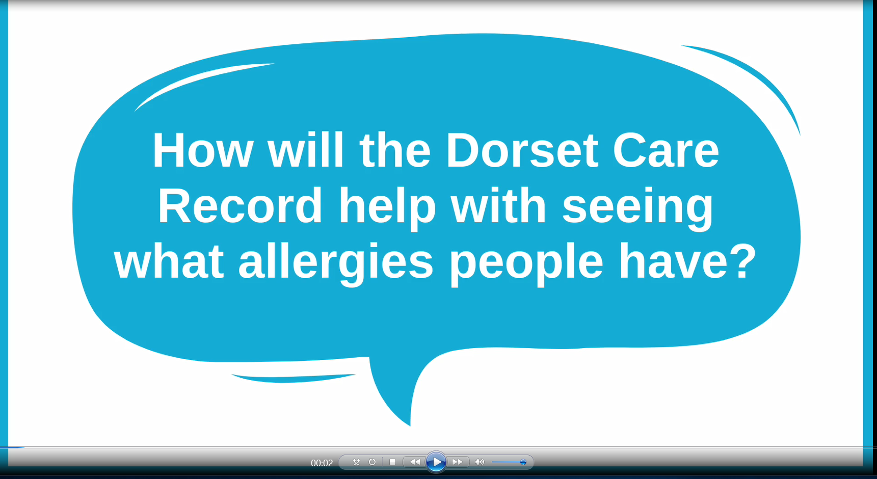 How will the Dorset Care Record help with seeing what allergies people have?