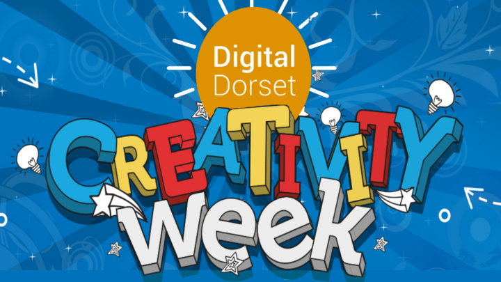 Graphic with the words Digital Dorset and Creativity Week