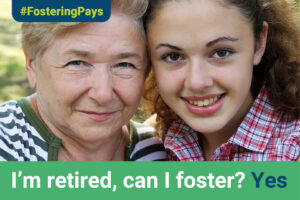 Im retired, can I foster?