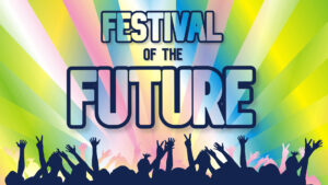 Festival of the Future