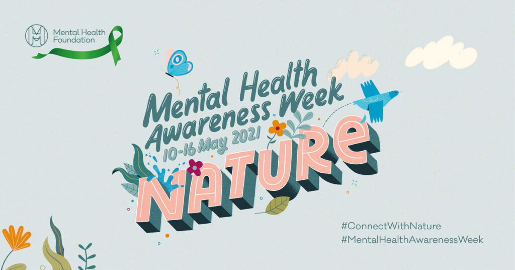 Connect with Nature for Mental Health Awareness Week