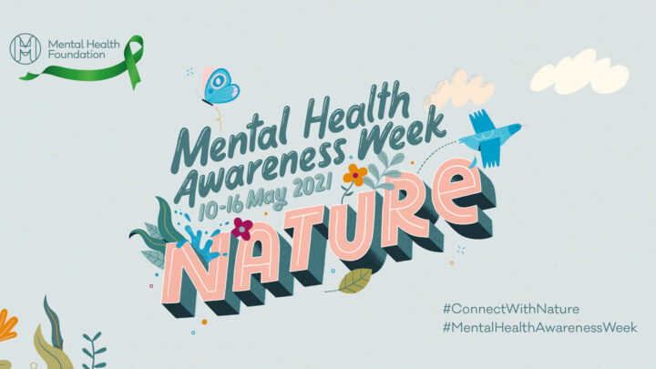 Connect with Nature for Mental Health Awareness Week