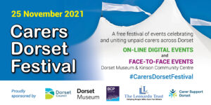 25 November is the date of the Carers Dorset Festival